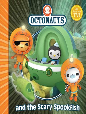cover image of The Octonauts and the Scary Spookfish